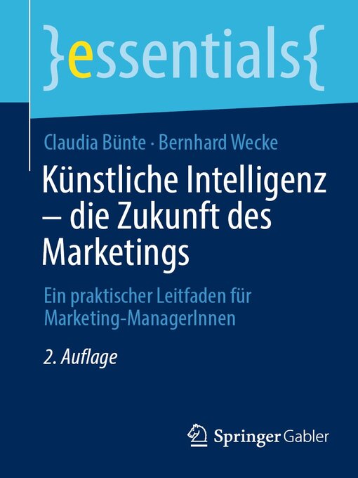 Title details for Künstliche Intelligenz – die Zukunft des Marketings by Claudia Bünte - Available